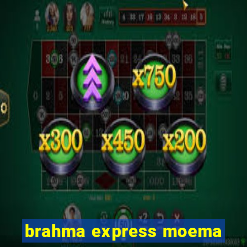 brahma express moema